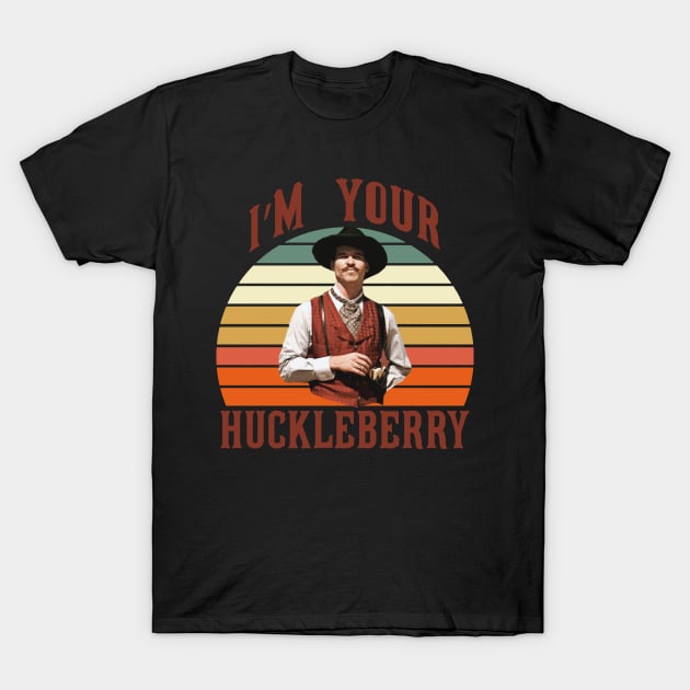 I'm Your Huckleberry T-Shirt by citkamt